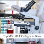 Top MSc MLT Colleges in Bihar